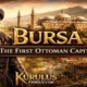 Bursa: The First Ottoman Capital That Shaped an Empire’s Rise